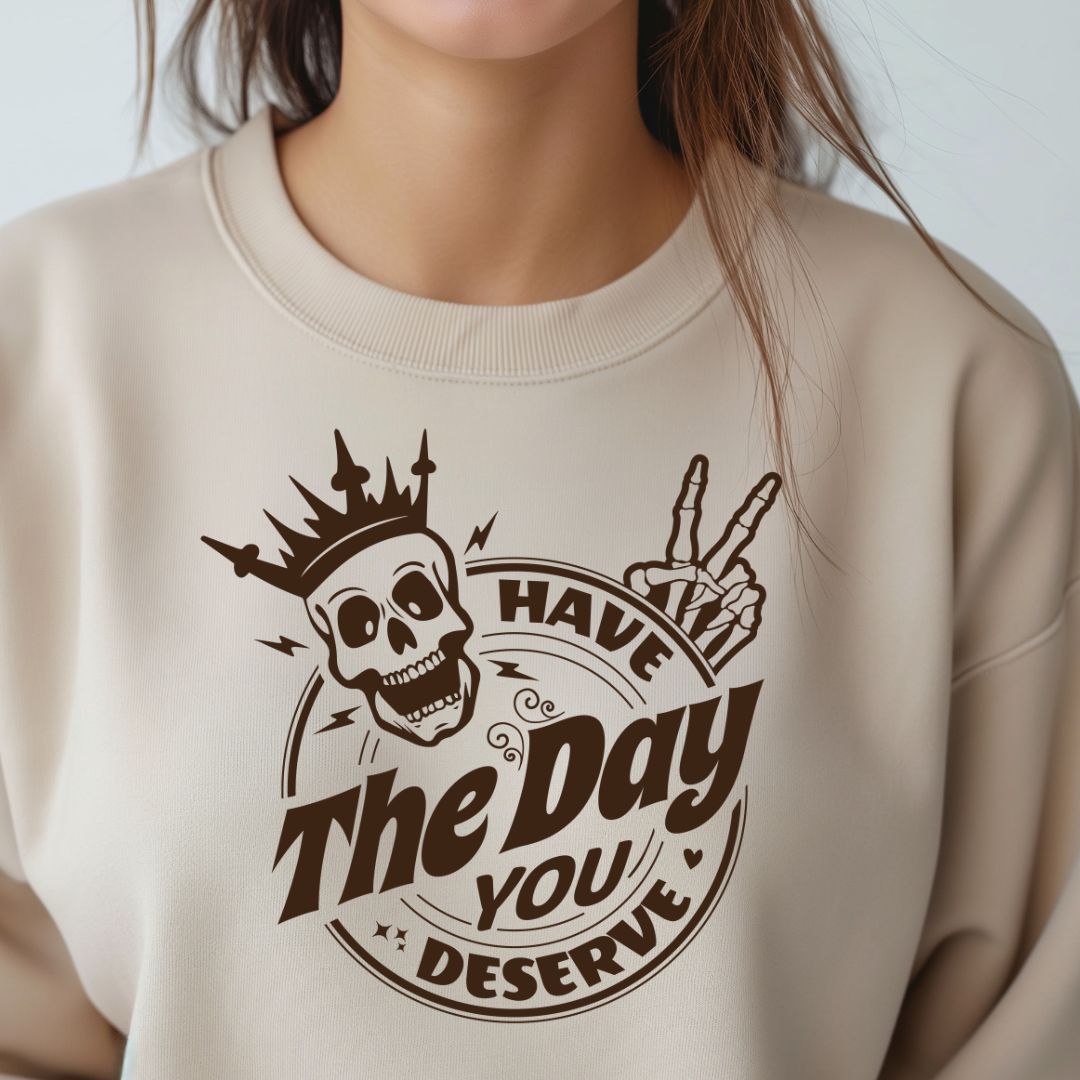 FREE Have The Day You Deserve SVG Skeleton Karma Quote Circular Design
