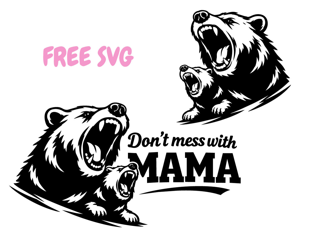 Don’t Mess With Mama Bear SVG Cricut Silhouette PNG DXF | Mama Bear Shirt Design Mom SVG