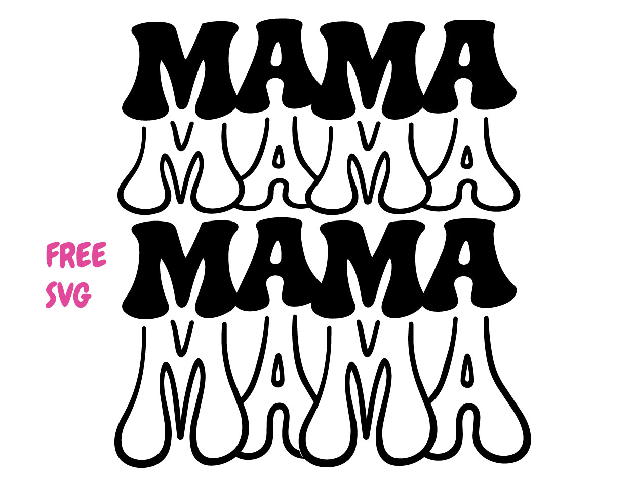 Mama SVG Retro Stacked Text Cricut Cut File PNG DXF | Mom Shirt Design Mama Typography SVG