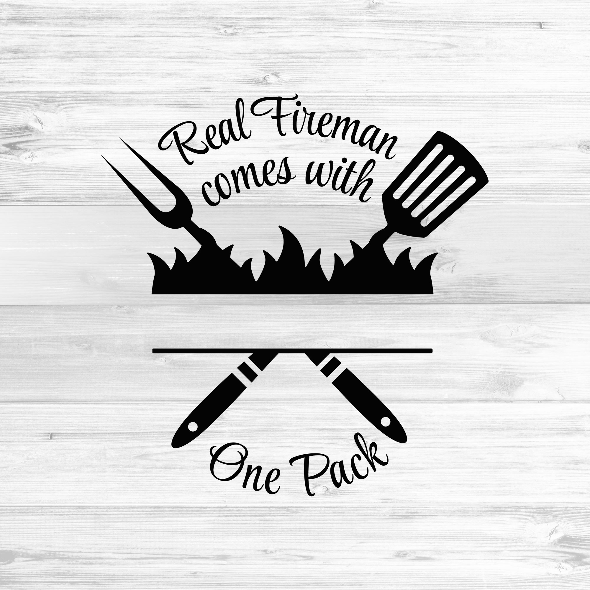 bbq svg, grill svg, bbq quote svg, funny bbq svg, grilling svg, barbecue svg, bbq apron svg, grill cricut file, bbq design svg, funny grill quote svg, real fireman comes with one pack svg, funny bbq apron design svg