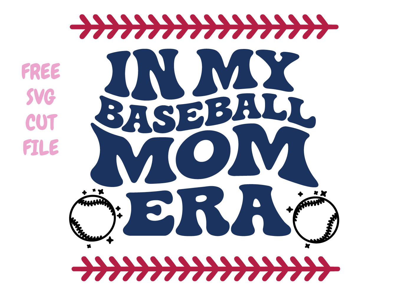 In my Baseball Mom Era Free SVG Cut File Cricut PNG