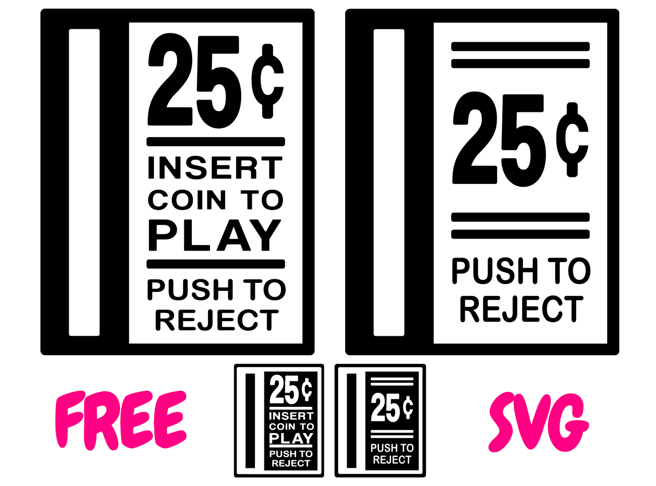 FREE Insert Coin to Play SVG Retro Arcade Machine Game Room Sign